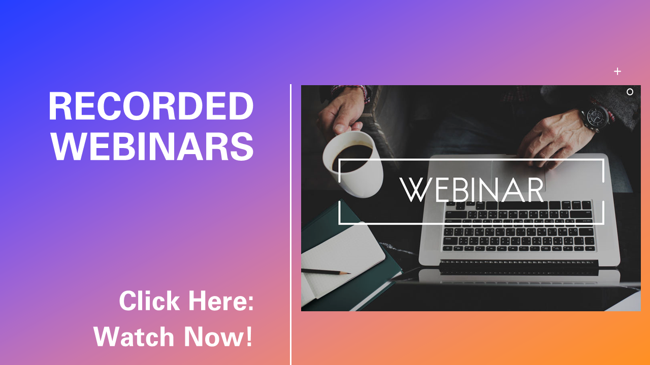 RECORDED WEBINARS