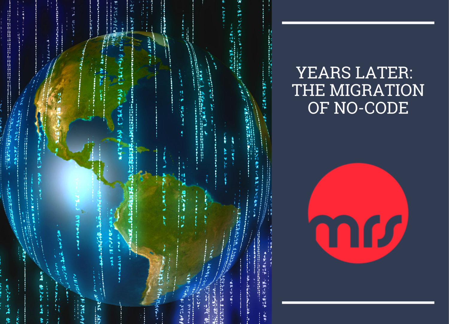 Years Later: The Migration to No-Code