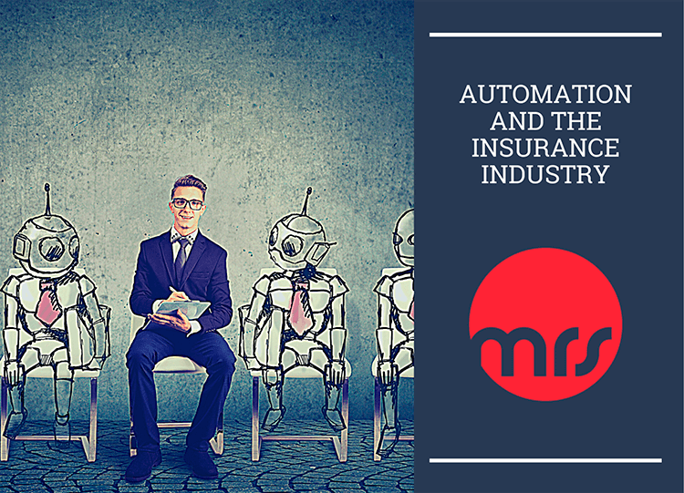 Automation and the Insurance Industry