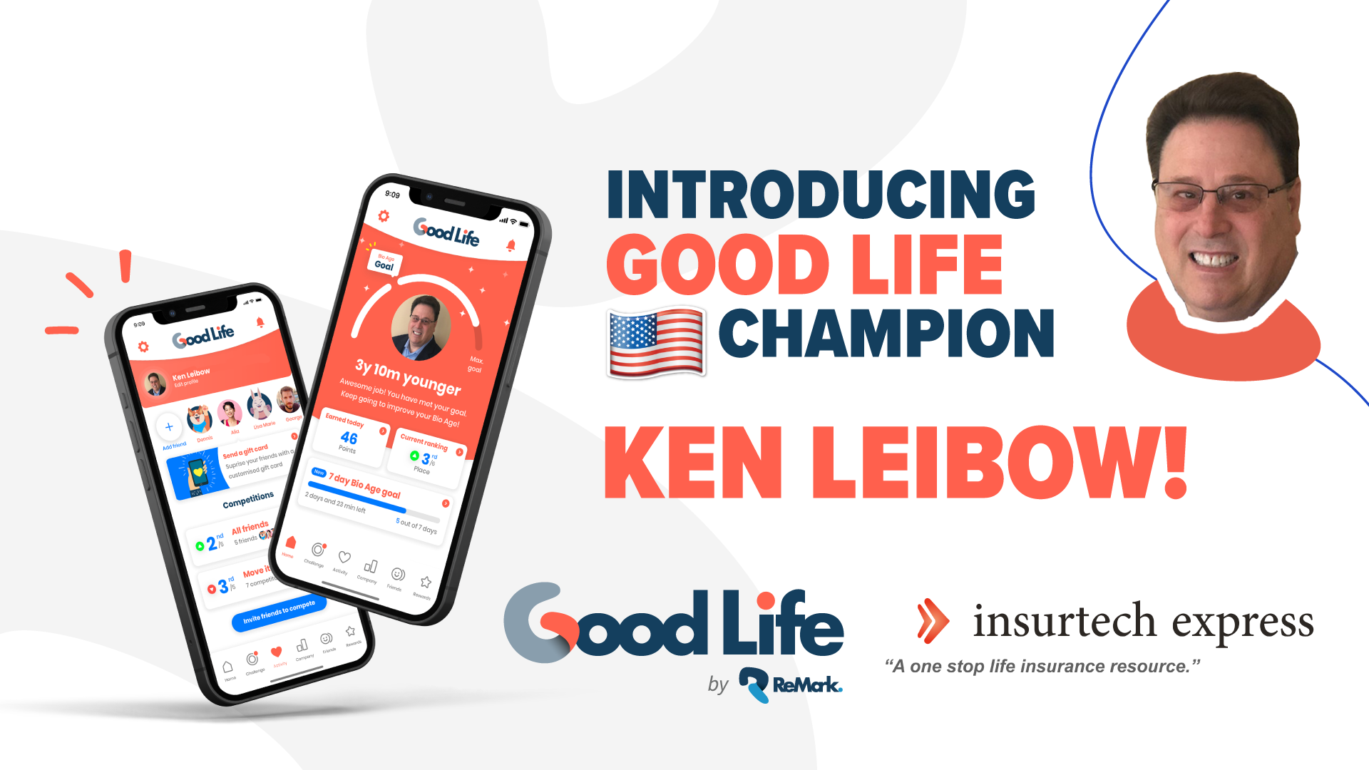 Announcing our first Good Life America Champion: Ken Leibow