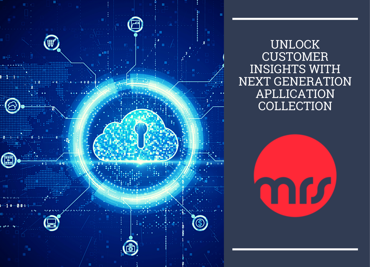 Unlock customer insights with next generation application collection