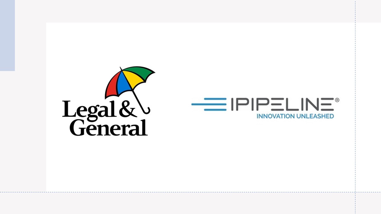 Legal & General America Harnesses iPipeline® Solutions to Optimize Distribution and Insure More Families