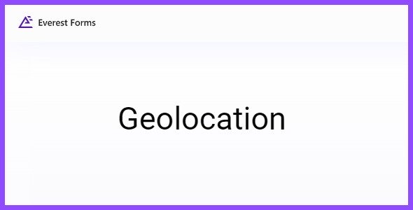 Everest Forms Geolocation