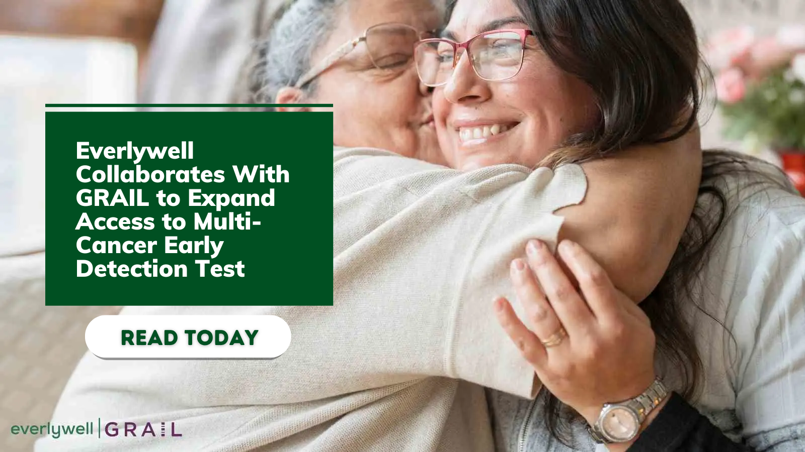 Everlywell Collaborates With GRAIL to Expand Access to Multi-Cancer Early Detection Test