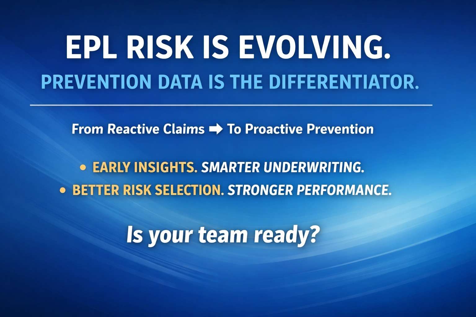 Prevention Data Is Reshaping EPL Risk Management — and Carriers Should Pay Attention