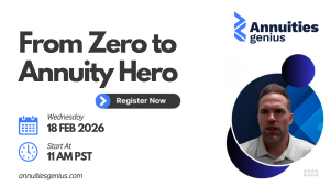 From Zero to Annuity Hero: Why Agents Should Attend This Webinar