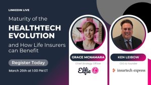The Future of Engagement: A Live Conversation with InsurTech Express and Elfie