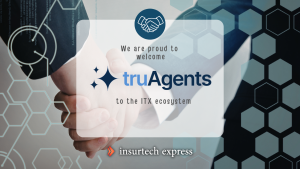 InsurTech Express Welcomes TruAgents to the ITX Ecosystem