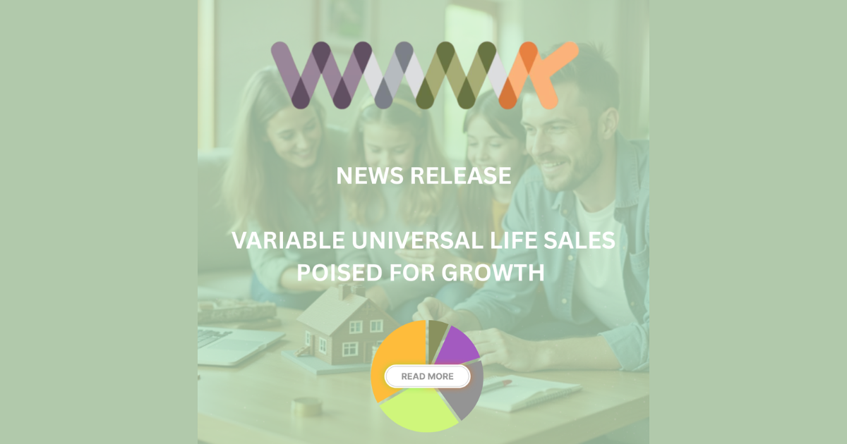NEWS RELEASE: VARIABLE UNIVERSAL LIFE SALES POISED FOR GROWTH