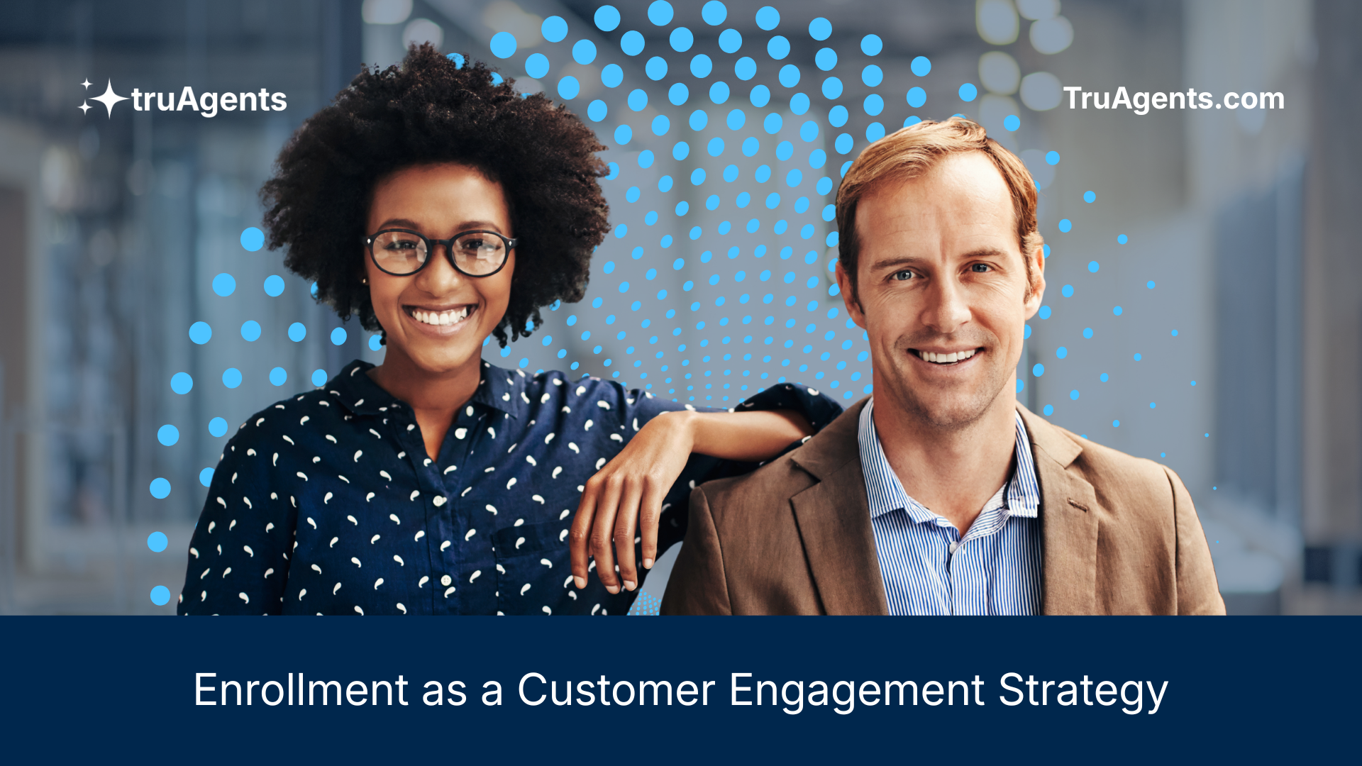 Why Enrollment Is Becoming a Customer Engagement Strategy